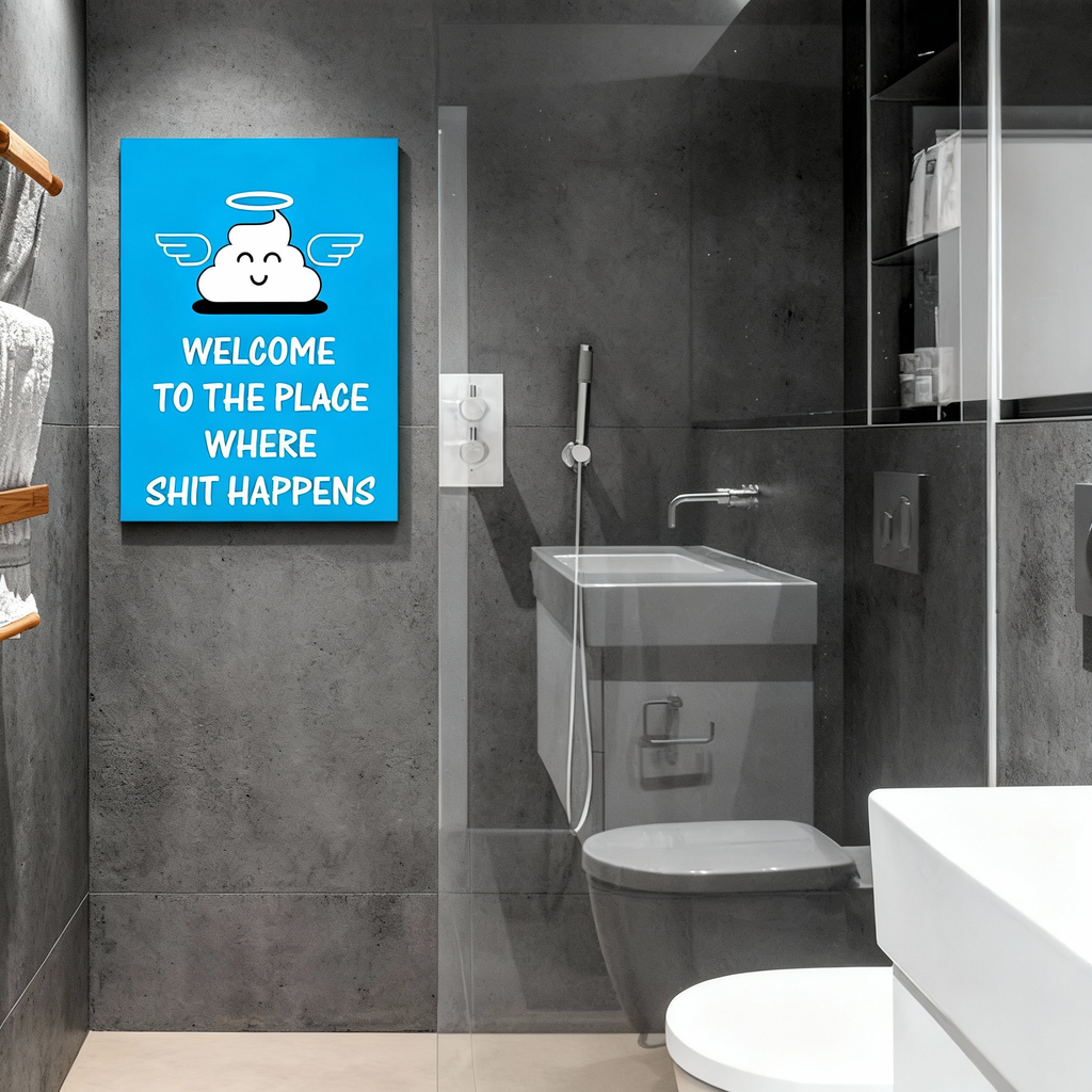 Fun bathroom wall art—"Angelic Shit: Welcome to the Place"