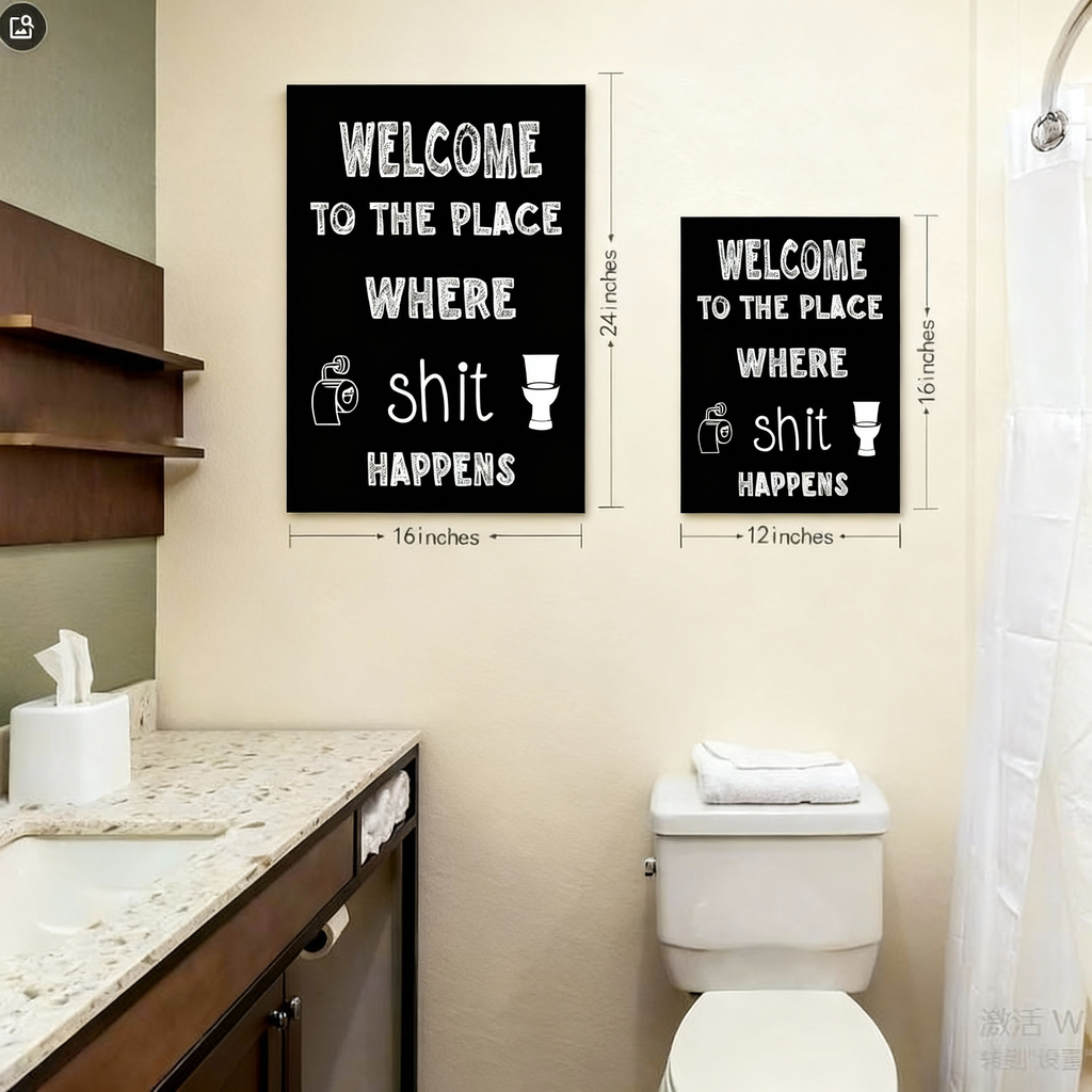 Fun bathroom wall art—"Welcome to the Place (Toilet & Roll Included)